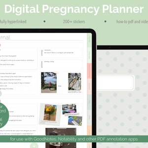 May include: A digital pregnancy planner with a green and white polka dot background. The planner includes a journal section, a calendar, and a section for tracking appointments. The planner is fully hyperlinked and includes over 200 stickers. The text "for use with GoodNotes, Notability and other PDF annotation apps" is at the bottom of the image.