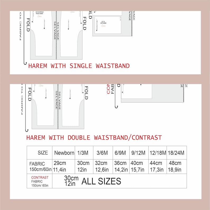 Op de afbeelding: Een naaipatroon voor een harembroek met twee varianten: &eacute;&eacute;n met een enkele tailleband en &eacute;&eacute;n met een dubbele tailleband. De afbeelding bevat een maattabel met afmetingen in zowel centimeters als inches voor maten van pasgeborene tot 24 maanden.