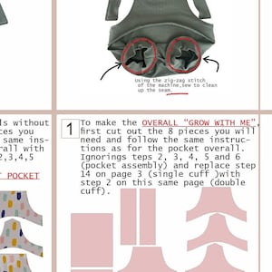 May include: A sewing instruction page featuring a sage green fabric garment with leg openings highlighted by red dashed circles and arrows. Text includes: To make the OVERALL GROW WITH ME, first cut out the 8 pieces you will need and follow instructions.