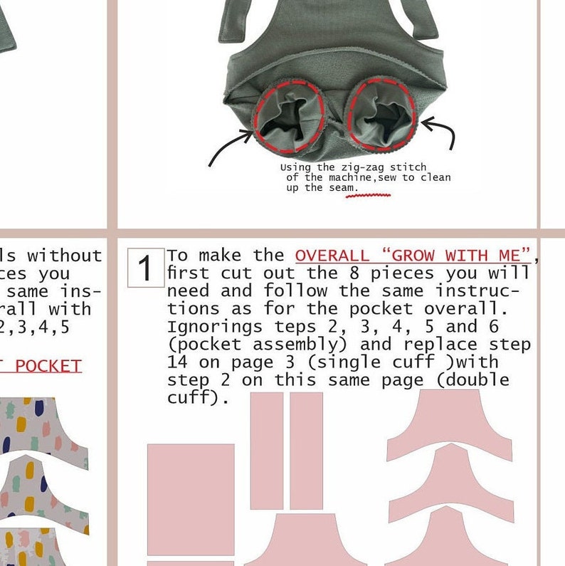 May include: A sewing instruction page featuring a sage green fabric garment with leg openings highlighted by red dashed circles and arrows. Text includes: To make the OVERALL GROW WITH ME, first cut out the 8 pieces you will need and follow instructions.