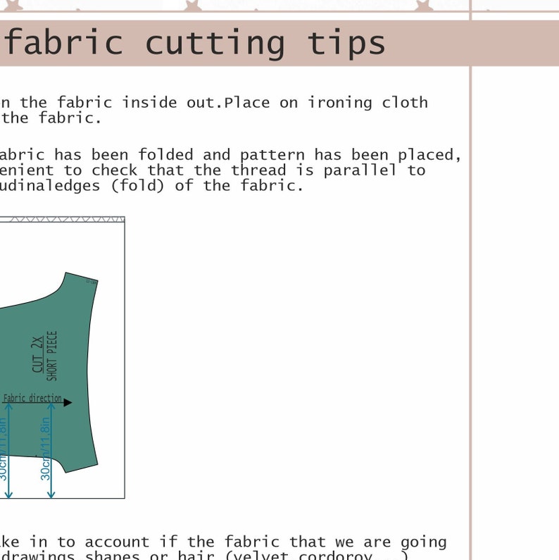 May include: Diagram showing how to cut fabric for a sewing project. The diagram shows a teal fabric piece labeled "CUT 2X SHORT PIECE" with measurements in inches and centimeters. The text "Fabric direction" is shown with an arrow pointing to the right.