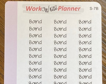 BAND Planner Sticker || Script Sticker || S-7 || School or College Extracurricular Plans