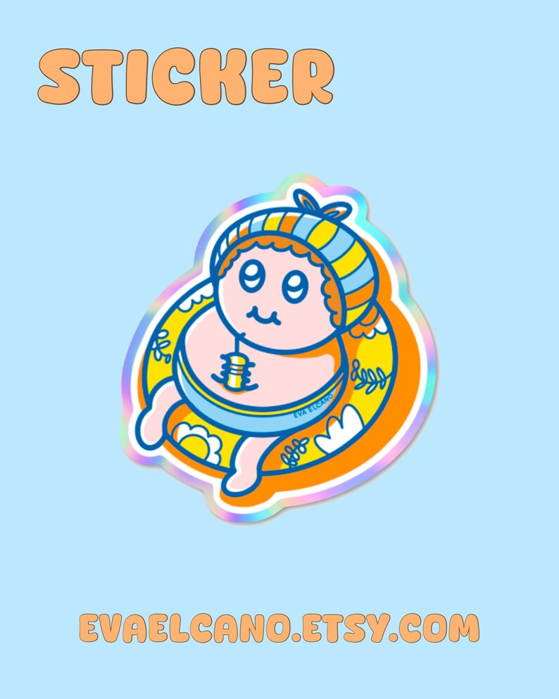 May include: Holographic sticker featuring a cartoon baby in a blue and orange striped hat and a yellow floatie. The sticker has the word "STICKER" in orange bubble letters at the top and the Etsy shop URL "EVAELCANO.ETSY.COM" at the bottom.