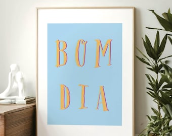 Bom Dia Housewarming gift art print, Portugal Lisbon wall art, Portuguese Brazilian poster, colorful kitchen kitchen decor, Good morning art