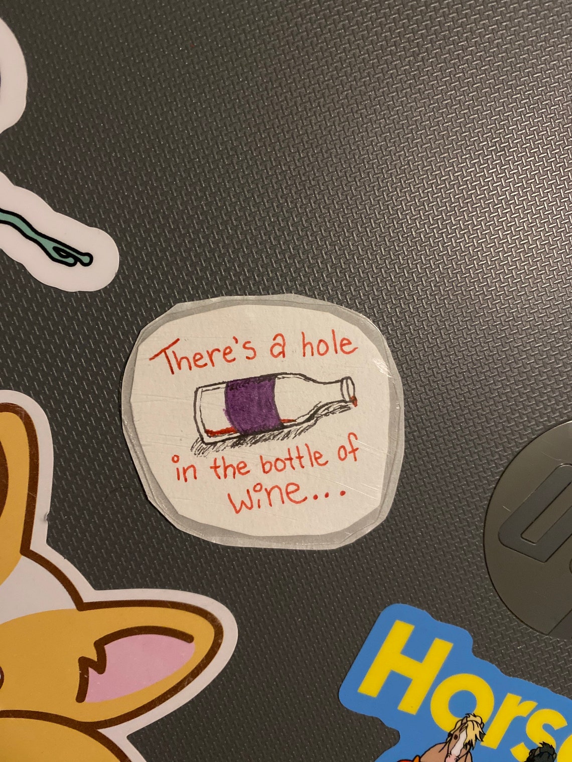 Theres a Hole in the Bottle of Wine Sticker Etsy