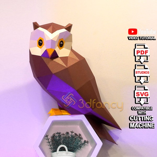 Papercraft Owl PDF, SVG for Cricut Projects - Papercraft 3D Owl Decor - Low poly Owl 3D Paper Sculpture - Paper Decor Art - DIY Gift