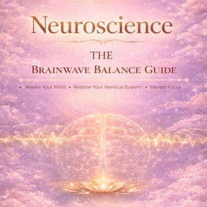 May include: A book cover with a celestial theme. The title "Neuroscience" is in large, gold letters. Below, "The Brainwave Balance Guide" is written. The background is a dreamy blend of pinks and purples, with a crescent moon and clouds.