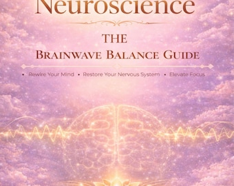 Guida all'equilibrio delle onde cerebrali nelle neuroscienze / Frequenze Delta, Theta, Alpha, Beta, Gamma (Download PDF)