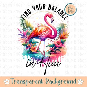 Christian Sublimation Design, Find Your Balance PNG, Trendy Shirt Png, Faith Png, Religious Png, Pink Flamingo Png, Instant Digital Download