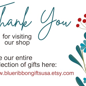 May include: Thank You for visiting our shop. See our entire collection of gifts here: www.blueribbongiftsusa.etsy.com. The image features a blue floral design with red berries.