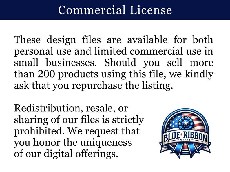 May include: Commercial License text with a blue ribbon logo with a red, white, and blue American flag design. The logo says "Blue Ribbon Gifts".
