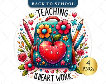 Teacher Clipart Bundle, Back to School PNG, Teaching is a Work of Heart, Teacher Shirt Design, Teacher Life, Sublimation Digital Download