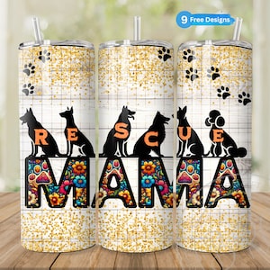 Vaso delgado de 20 oz para mamá de perro rescatado (PNG) para sublimación, diseño del Día de la Madre para descarga digital instantánea, vaso para mamá amante de los perros