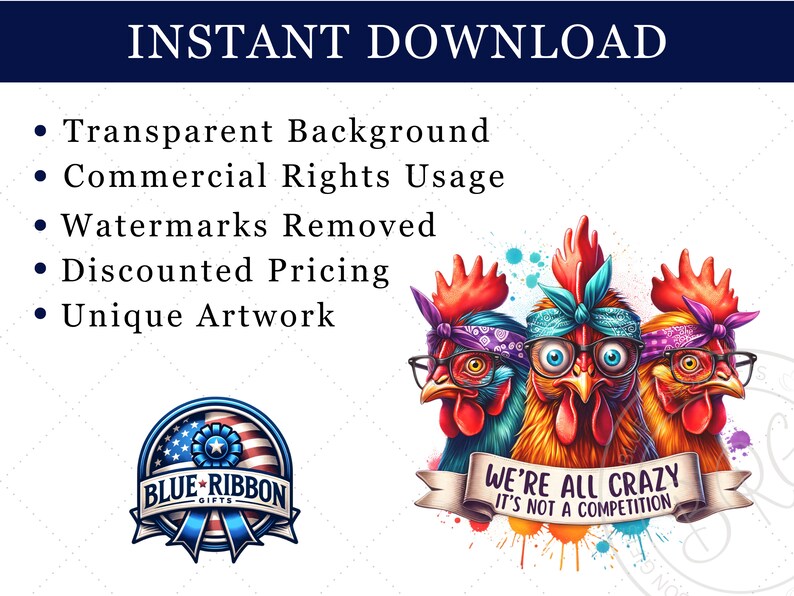May include: Three colorful cartoon roosters wearing glasses and bandanas with the text "We're all crazy it's not a competition". The roosters are surrounded by colorful paint splatters. The image also includes a logo with the text "Blue Ribbon Gifts".
