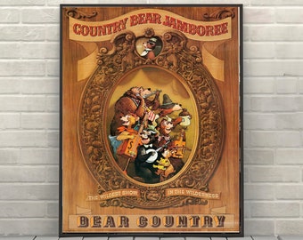 May include: A vintage poster for the Country Bear Jamboree, a show at Disney World. The poster features a group of bears playing musical instruments in a gold frame. The text on the poster reads "Country Bear Jamboree" and "The Wildest Show in the Wilderness" and "Bear Country".