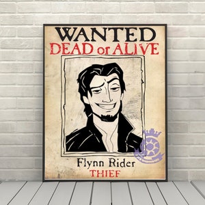 Flynn Rider Wanted Poster Tangled Poster Vintage Disney Movie Poster Classic Disney World Posters Disneyland Poster