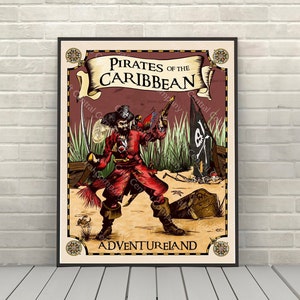 Pirates of the Caribbean Poster Adventureland Poster Disney Attraction poster Disney World Posters Disneyland Poster