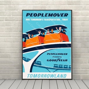 People Mover Poster Vintage Disney Attraction poster Disney World Posters Tomorrowland Poster Magic Kingdom Disneyland Wall Art