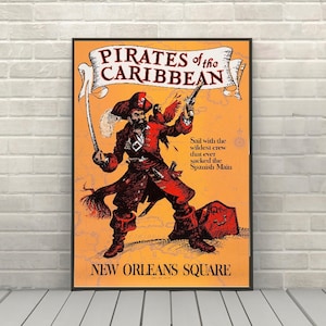 Pirates of the Caribbean Poster New Orleans Square Poster Disney Attraction poster Disney World Posters Disneyland Ride Poster Adventureland