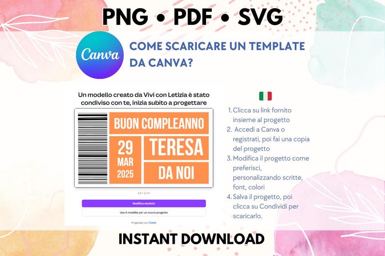 May include: A digital download template for a birthday card. The template features a colorful design with the text "Buon Compleanno Teresa" and the date "29 Mar 2025". The text "Instant Download" is also visible.