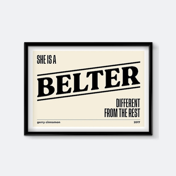 She Is A Belter - Gerry Cinnamon Inspired Lyrics Art Print