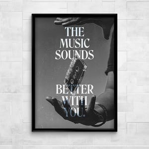 Music Sounds Better With You - Stardust Inspired Art Print