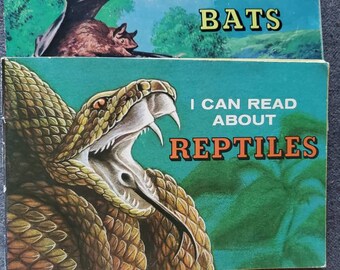 I can read about Bats and Reptiles. School books.