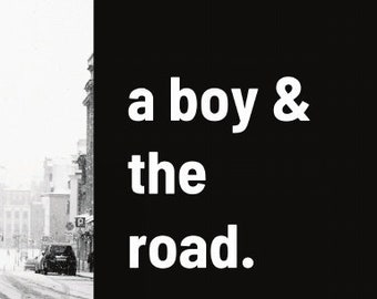 book: a boy & the road. by timothi cox.