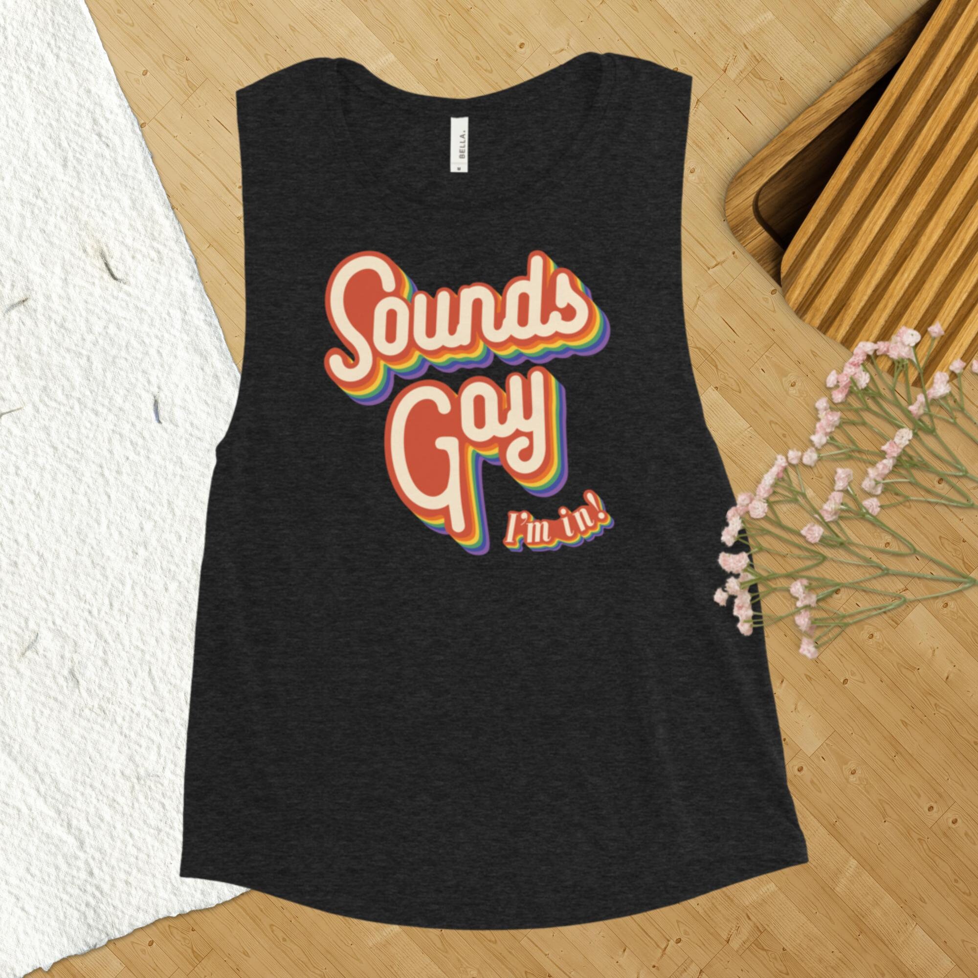 Discover Sounds Gay I'm In! | LGBTQ+ Pride Design | Muscle Tank