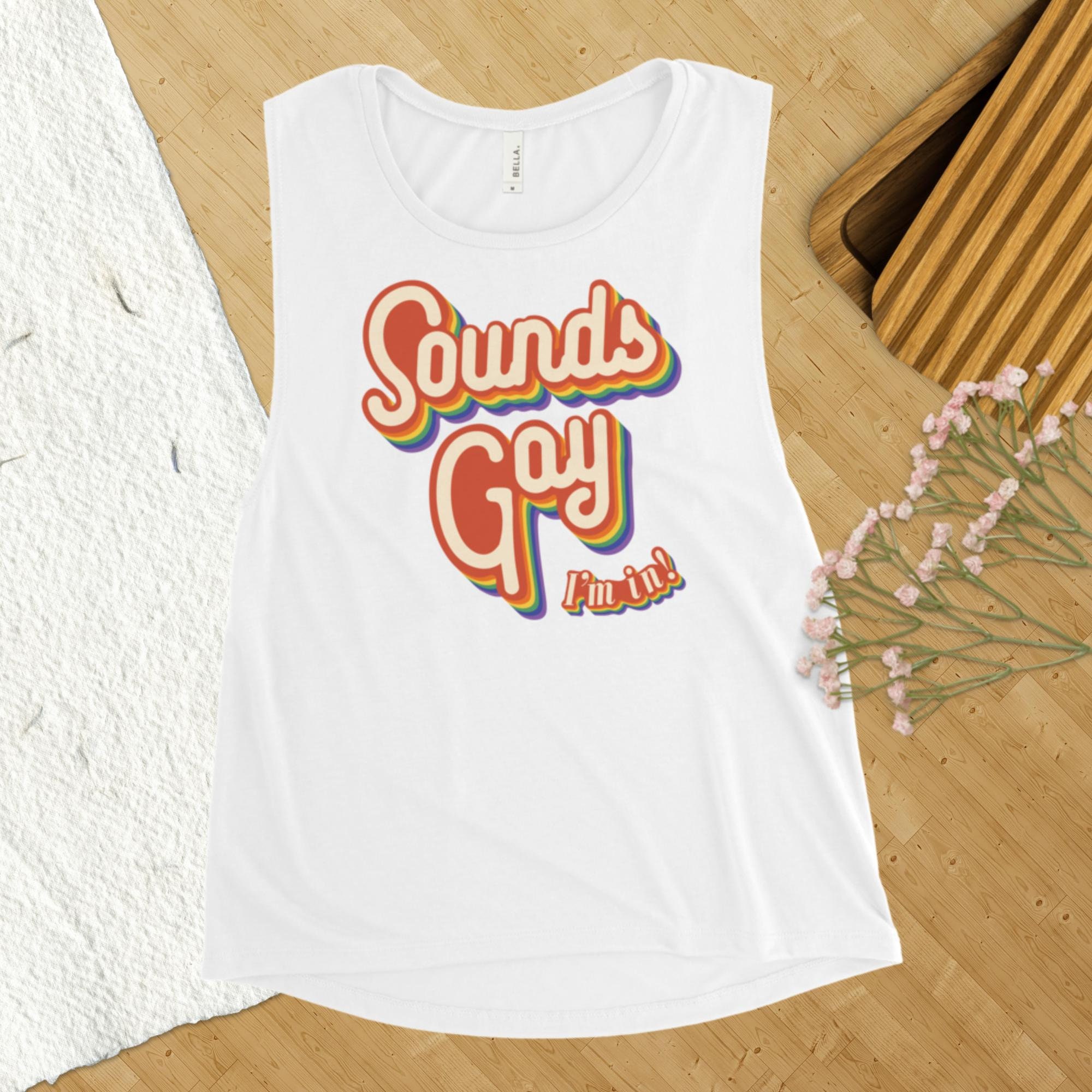 Discover Sounds Gay I'm In! | LGBTQ+ Pride Design | Muscle Tank