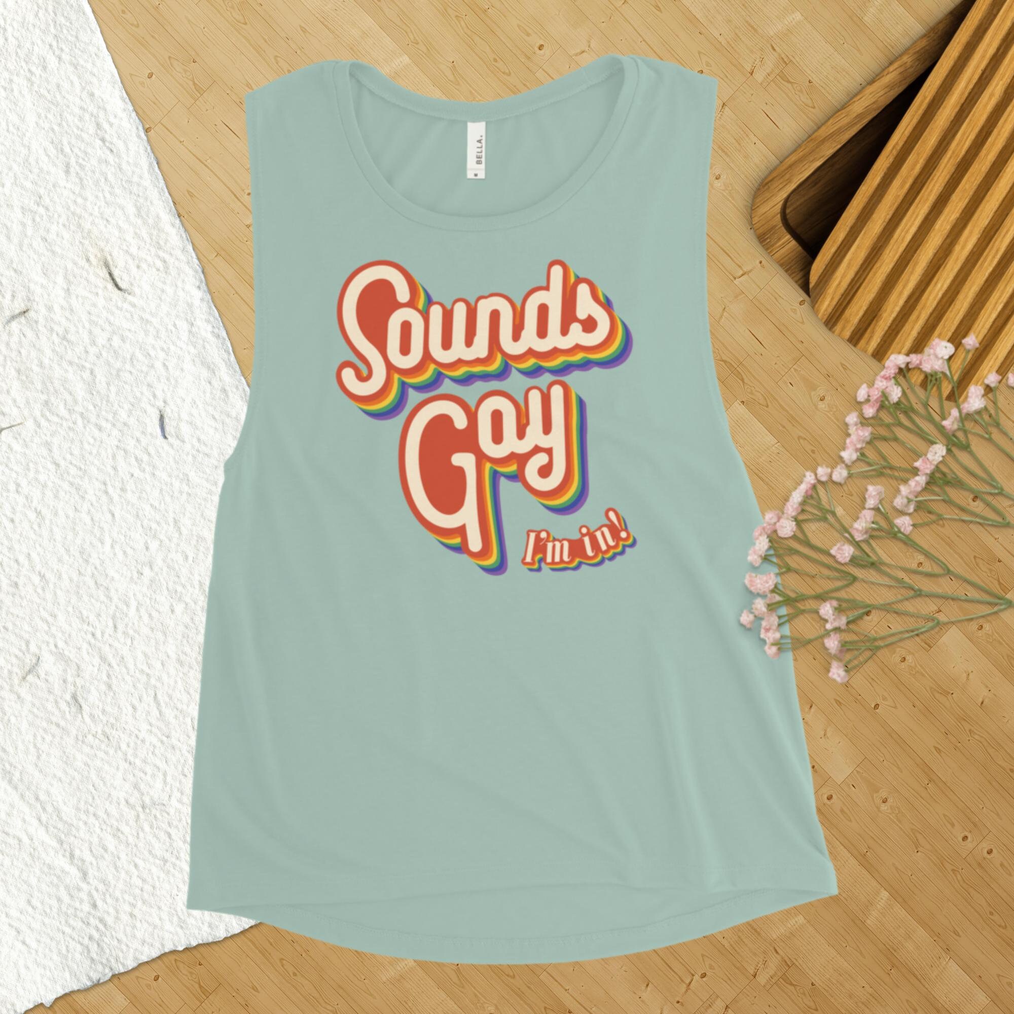 Discover Sounds Gay I'm In! | LGBTQ+ Pride Design | Muscle Tank