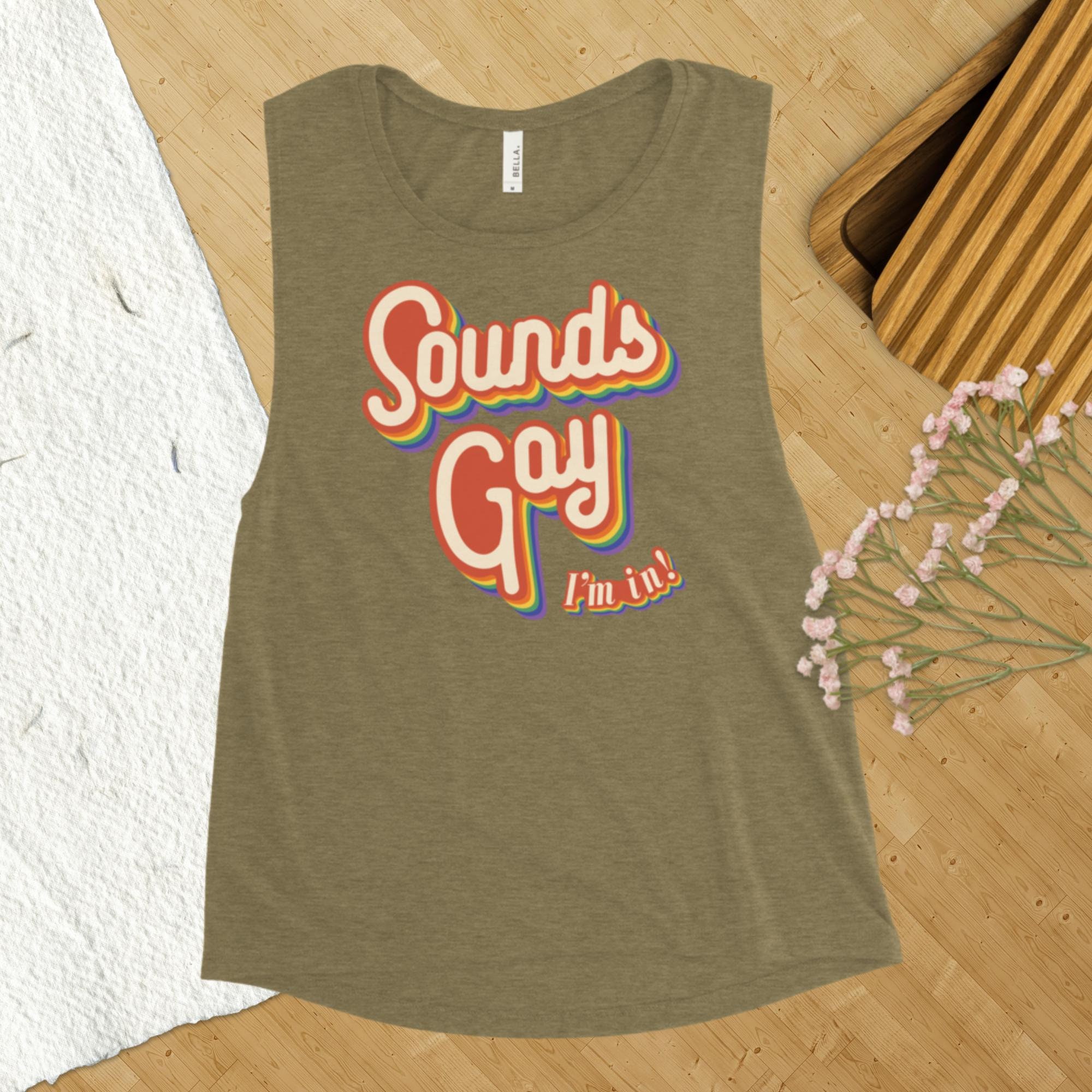 Discover Sounds Gay I'm In! | LGBTQ+ Pride Design | Muscle Tank
