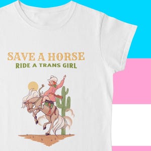 Save A Horse Transgender Tshirt, Transgender Non-Binary Pride, Gender Queer Tee, LGBTQ+, Pride Apparel, Trans Rights,