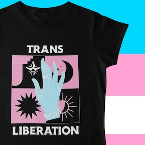 T-shirt de manifestation pour la libération des transgenres, fierté transgenre non binaire, t-shirt Gender Queer, LGBTQ+, vêtements de fierté, droits des trans,