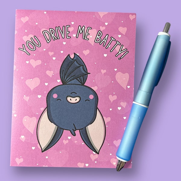 Romantic Greeting Card, Blank Inside, You Drive Me Batty, Cute Upside Down Bat, Valentines Day Sweetest Day Love Romance, Funny Punny Card