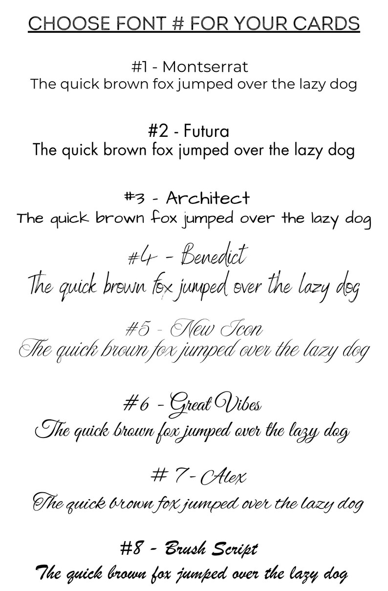 Puede incluir: Un fondo blanco muestra opciones de fuentes para tarjetas. Cada fuente est&aacute; numerada e incluye una frase de ejemplo: "The quick brown fox jumped over the lazy dog." Las fuentes incluyen Montserrat, Futura, Architect, Benedict, New Icon, Great Vibes, Alex y Brush Script.