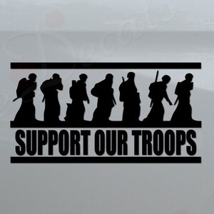Support Our Troops US Military Soldiers Marching Die Cut Vinyl Decal Sticker For Car Truck Motorcycle Window Bumper Wall Home Decor