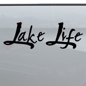 Lake Life Boating Fishing Camping Outdoor Living Die Cut Vinyl Decal Sticker For Car Truck Motorcycle Window Bumper Wall Home Decor