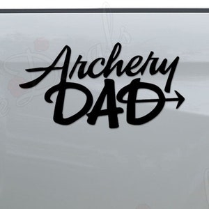 Archery Dad Archer Bow Arrow Die Cut Vinyl Decal Sticker For Car Truck Motorcycle Window Bumper Wall Home Office Decor