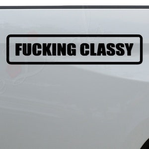 Effing Classy JDM Japanese Motorsports Racing Die Cut Vinyl Decal Sticker For Car Truck Motorcycle Window Bumper Wall Home