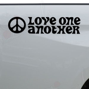 Love One Another Bumper Sticker - 7.5x1.5 Inch Vinyl Decal For Cars, Laptops & More
