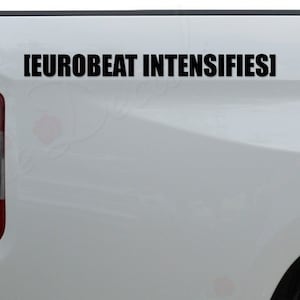 Euro Eurobeat Intensifies Manga Japanese Car Racing Music Die Cut Vinyl Decal Sticker For Car Truck Motorcycle Window Bumper Wall Home Decor