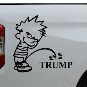 Democrat Piss On Trump Republican Politic Politician Pee On Die Cut Vinyl Decal Sticker For Car Truck Motorcycle Window Bumper Wall Decor