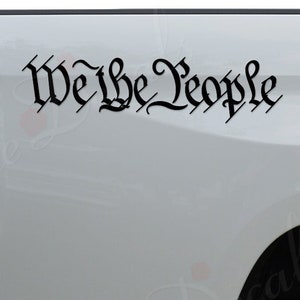 We The People US Constitution Die Cut Vinyl Decal Sticker For Car Truck Motorcycle Window Bumper Wall Home Office Decor