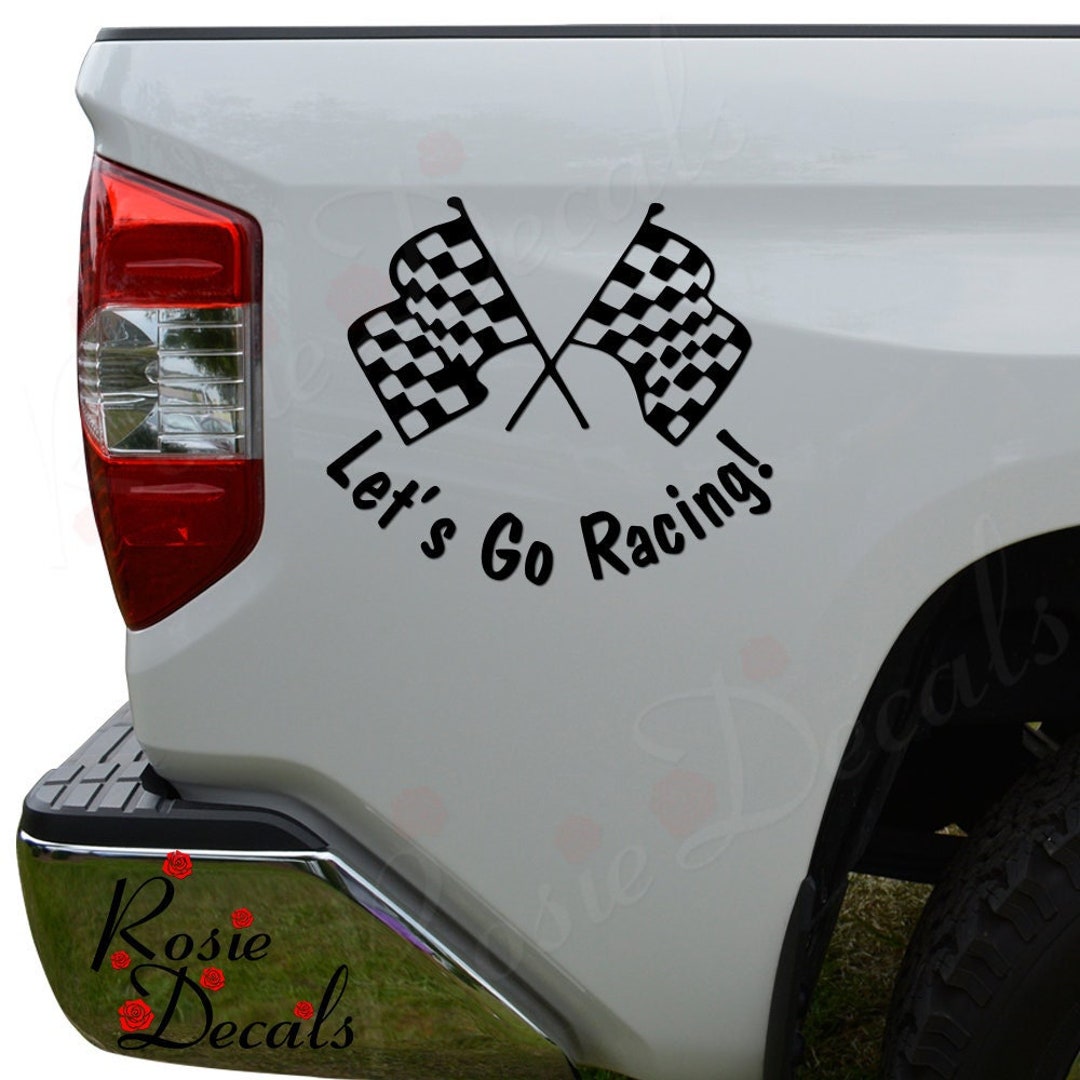 Let's Go Racing Checkered Flag Race Track Die Cut Vinyl Decal Sticker ...