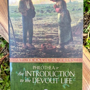 Introducción a la Vida Devota, Libro Católico, San Francisco de Sales, Virtudes, Cómo llegar al Cielo