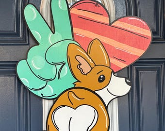 Corgi Peace Love Door Hanger, Corgi Sign, Corgi Art, Dog Porch Decor, Dog Porch Sign, Dog Door Hanger, Corgi Wreath, Corgi Home Decor