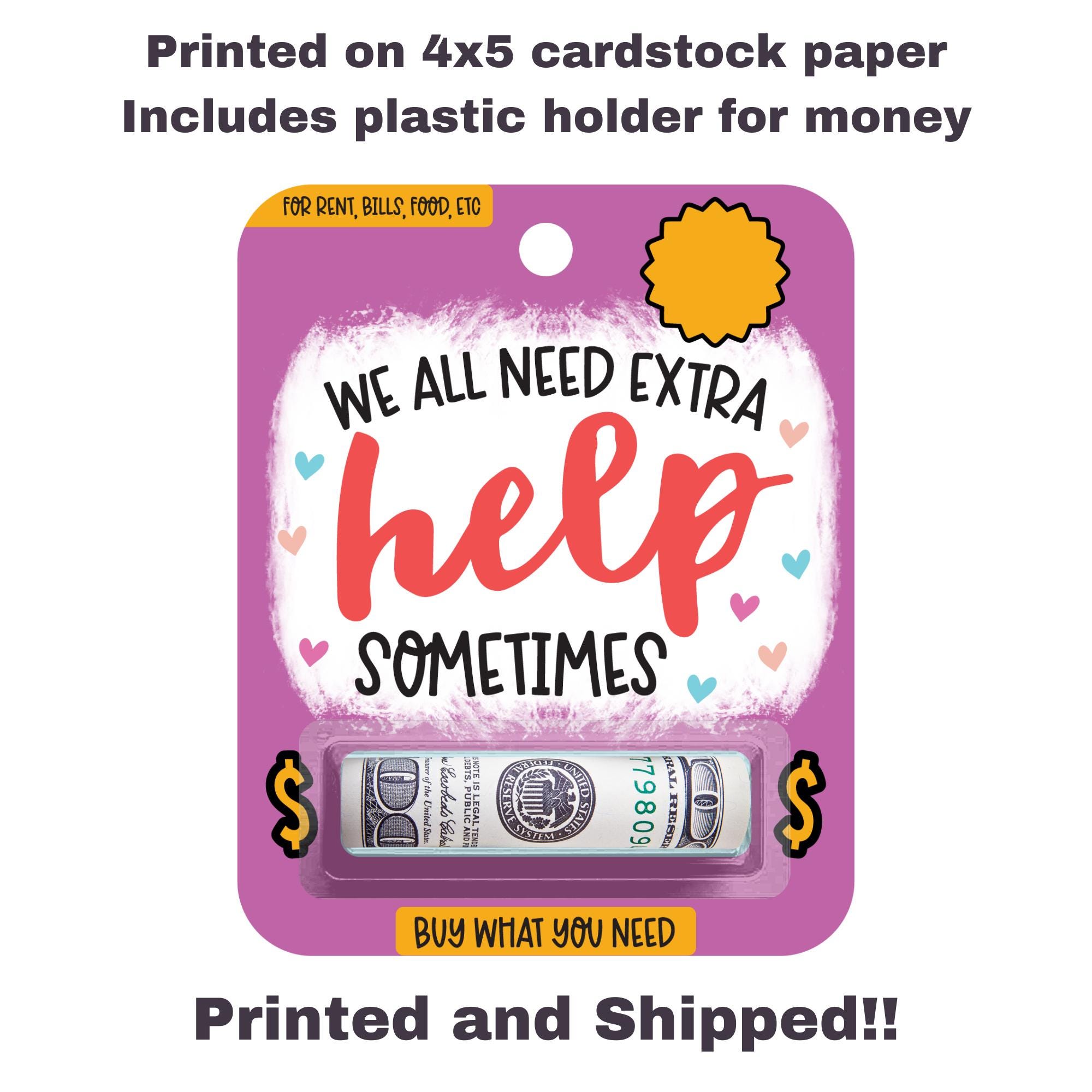 We All Need Extra Help Sometimes Thank You Money Card Gift Card Cash Card Extra Help Money Card