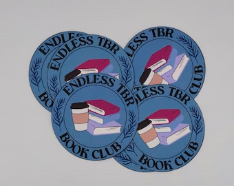 Endless TBR Book Club Sticker, Book Lover Sticker, Reading Sticker, Coffee and Books Decal, Reader Gift, Bibliophile Sticker