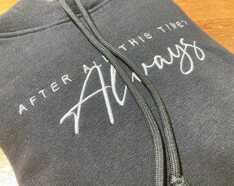 Men's Hoodie After All This Time Always Men's Sweat Hoodie Embroidered Gift Stick